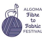 Algoma Fibre to Fabric Festival